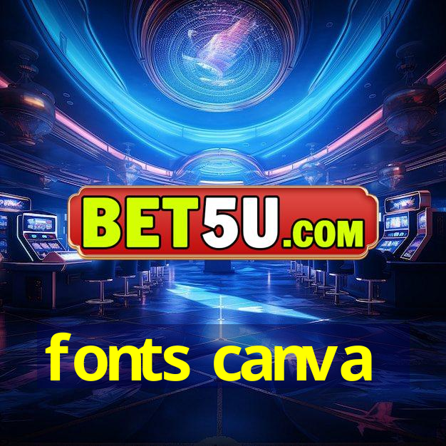 fonts canva